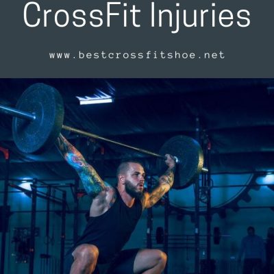 How To Prevent Injuries During CrossFit Workouts