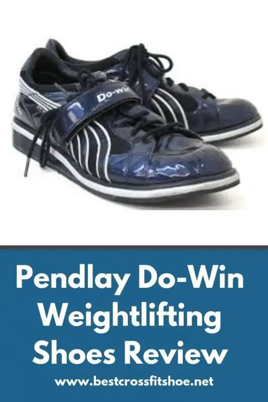 Pendlay DoWin Lifting Shoes Review Best Weightlifting Shoes