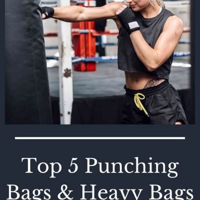 Best Punching Bag and Heavy Bags: Top 6 Picks