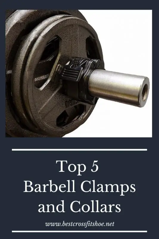 Best Barbell Clamps and Olympic Bar Collars Top 6 Crossfit Guide