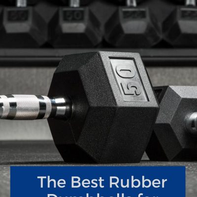 Best Rubber Dumbbells for Garage Gyms or Professional Use