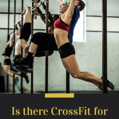 Crossfit for Beginner’s Guide: Guide to Starting Out in CrossFit