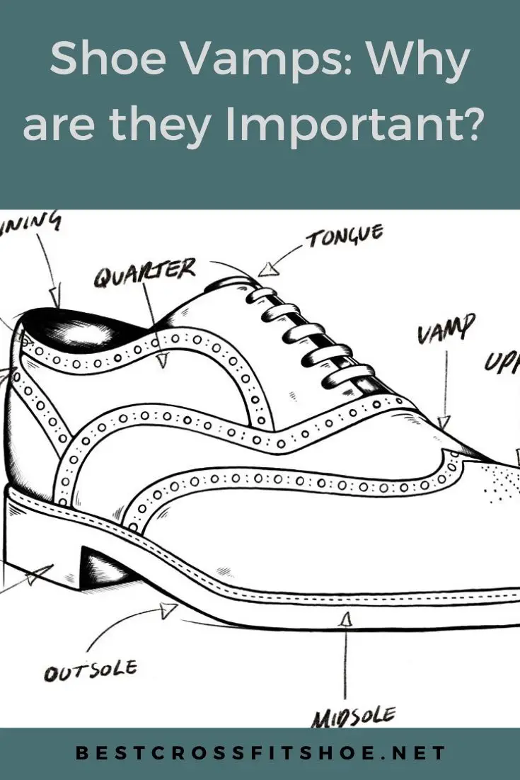 Shoe Vamps, What are they and why do they matter?